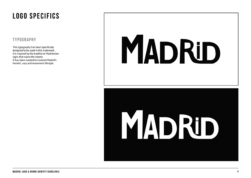 Madrid: Brand design, Graphic design